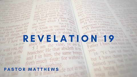 Revelation 19 | Abiding Word Baptist