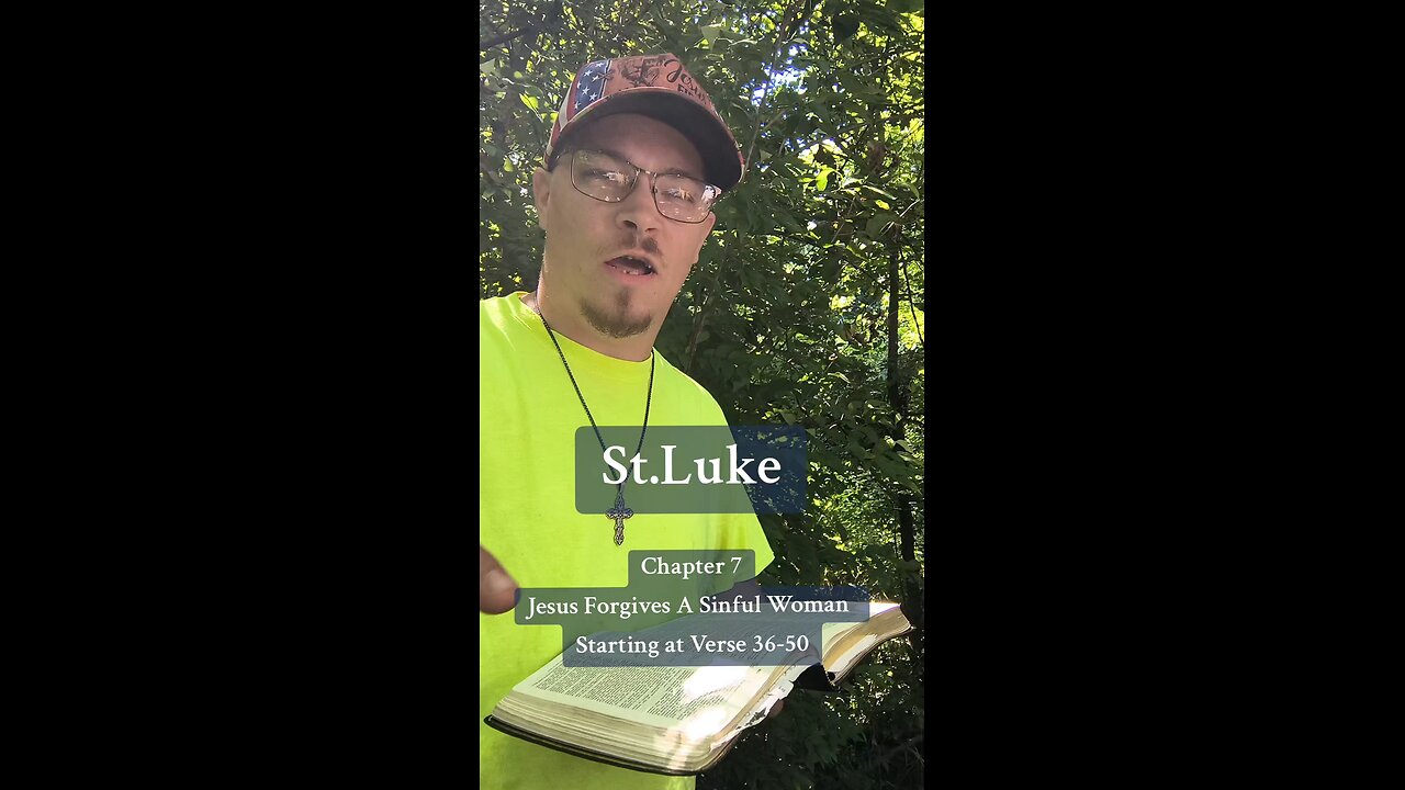 St.Luke Chapter 7