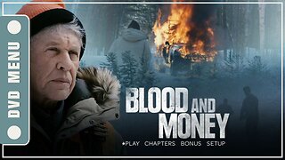 Blood and Money - DVD Menu
