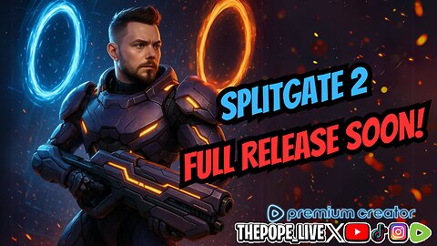 Late Night Splitgate 2 | Full Release Soon?!