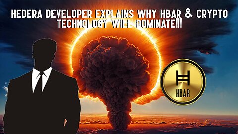 Developer Explains Why HBAR/Crypto Will DOMINATE!!! 