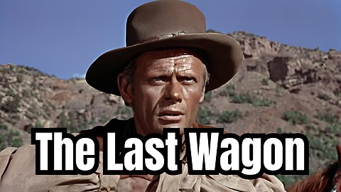 The Last Wagon (1956) – Richard Widmark’s Redemption Amid Apache Peril