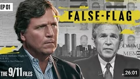 🔳🔺🇺🇸 THE 911 FILES :: PART 1 (2025) ▪️ TUCKER CARLSON 5-PART SERIES