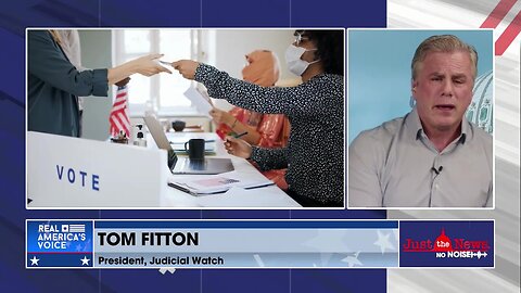 Tom Fitton: Post-Election Day ballot counting accelerated after Bush vs. Gore
