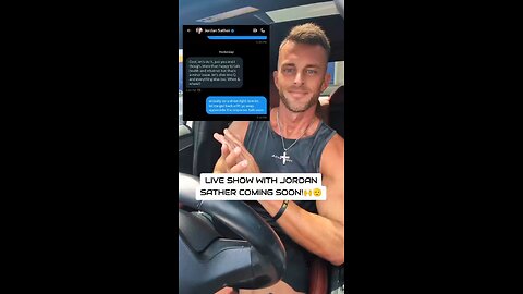 LIVE SHOW WITH JORDAN SATHER COMING SOON!