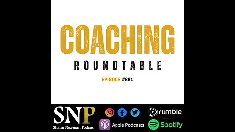 #881 - Coaching Roundtable