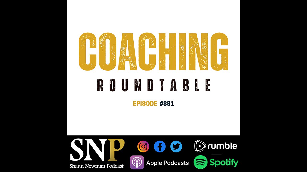 #881 - Coaching Roundtable