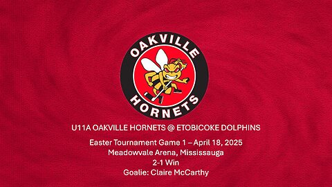 U11A Hornets @ Etobicoke Dolphins T1 2025-04-18