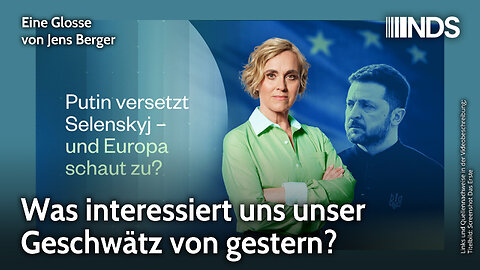 Was interessiert uns unser Geschwätz von gestern? | Jens Berger | NDS-Podcast