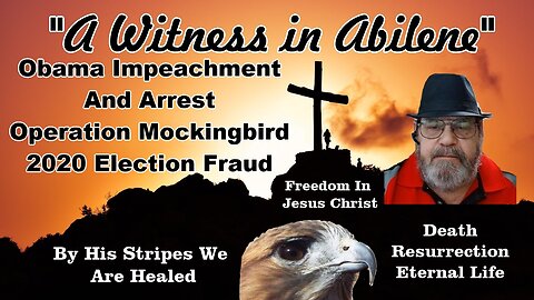 Obama Impeachment And Arrest Operation Mockingbird 2020 Election Fraud