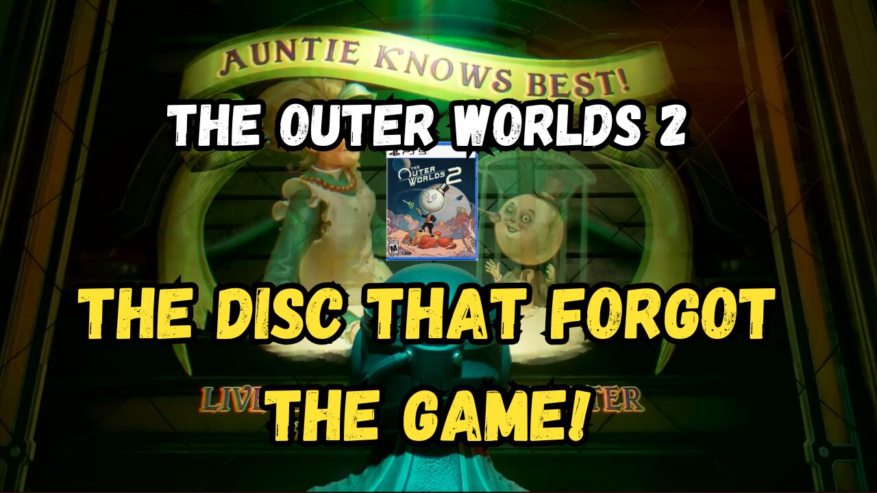 YOU CAN BUY The Outer Worlds 2 On Disc… But THERE'S A CATCH!!!