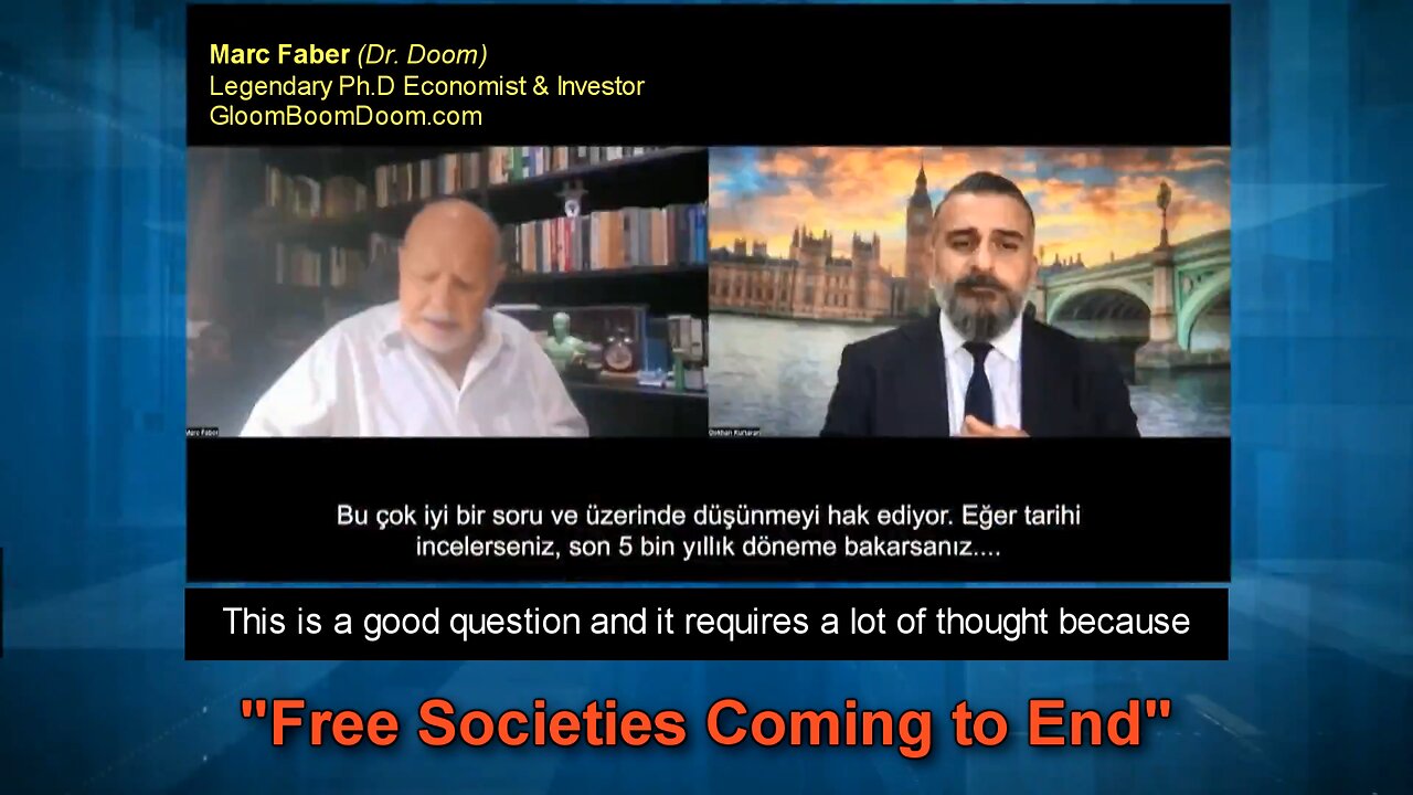 Marc Faber (Dr. Doom): "Free Societies Coming To End"