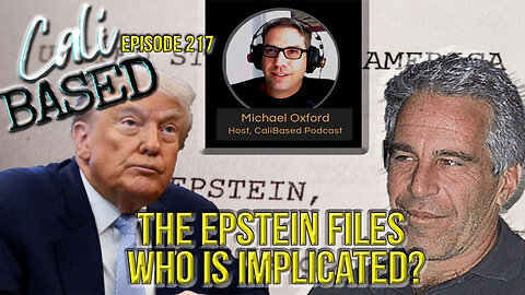 The Epstein Files Vol. 1 - Episode 217