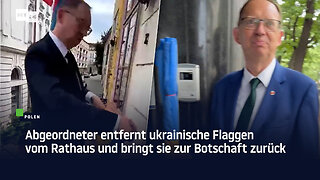 Polen: Abgeordneter entfernt ukrainische Flaggen vom Rathaus und bringt sie zur Botschaft zurück