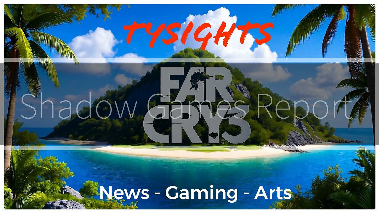 Men Don't Cry / #FarCry3 - Part 1 X-@TySights #SGR 10/24/25 10pm-CST