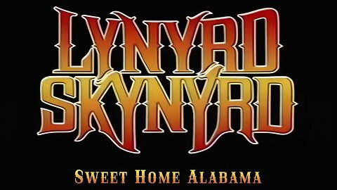 Lynyrd Skynyrd - Sweet Home Alabama