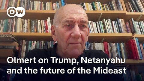 Former Israeli Prime Minister Ehud Olmert speaks to DW about Trump's trip to the Middle East