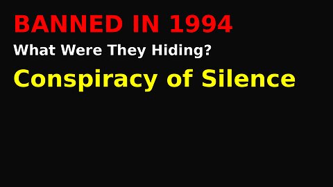 Conspiracy of Silence – The Banned Documentary That Exposed a Pedophile Ring in Government