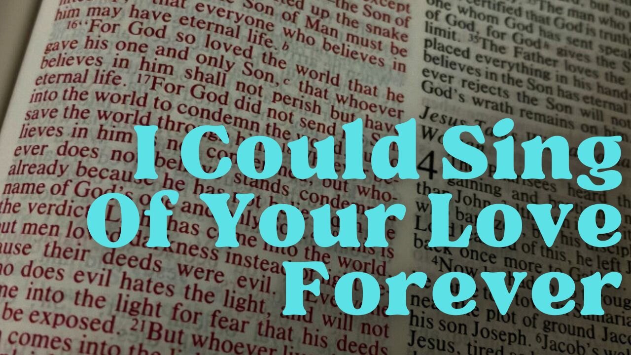 I COULD SING OF YOUR LOVE FOREVER/ /Delirious/ /Acoustic Cover Derek Charles Johnson/ /Lyric Video