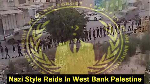 Nazi Style Raids In West Bank Palestine