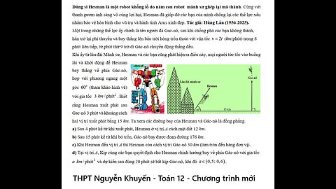 Toán 12: Dũng sĩ Hesman là một robot khổng lồ do năm con robot mãnh sư ghép lại mà thành. Cùng với