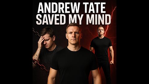 Andrew Tate Saved My Sanity | My Story