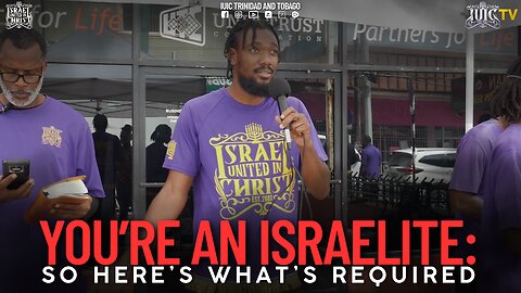YOUR'RE AN ISRAELITE: SO HERE'S WHAT'S REQUIRED