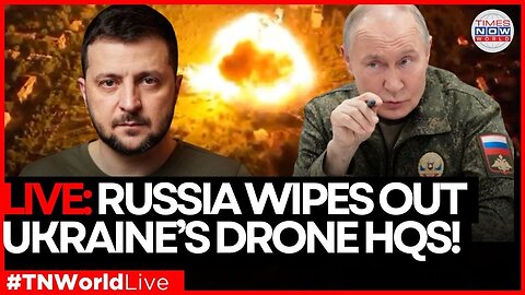 LIVE NEWS | Ukrainian UAV Command Posts in Zaporozhye DESTROYED | TIMES NOW WORLD