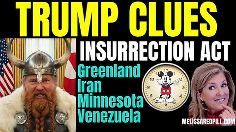 01.20.26 Trump Clues- Insurrection Act, Greenland Attack, Nobel Prize Clue