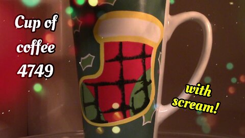 Cup of Coffee 4749---Christmas 2025 Was Most Excellent