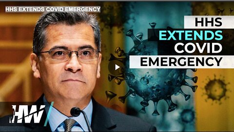 "Covid Emergency Extended by HHS"