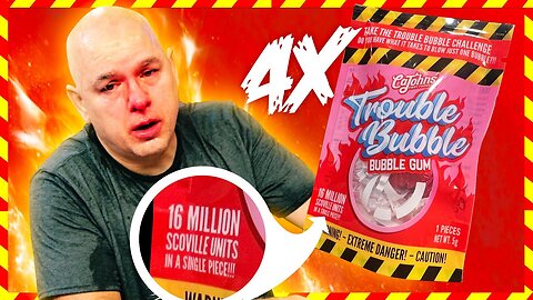 The Deadliest Gum Ever? 4X Trouble Bubble at 16M SHU!