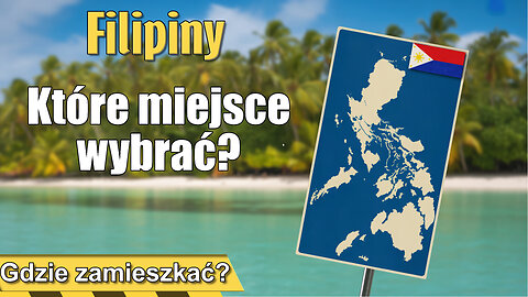 Dlaczego Wybór ZŁEGO miejsca na Filipinach może być KATASTROFĄ?