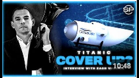 "Rothschild-Funded Ocean Gate Sinks Sub in Alleged Titanic Cover Up"