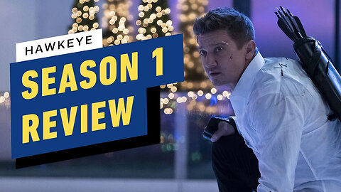 Hawkeye Season 1 Review