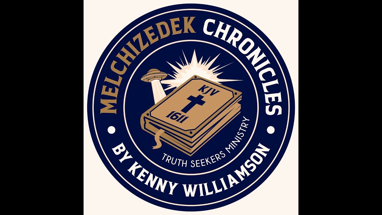 [Melchizedek Chronicles By Kenny Williamson] EP188: Flat Earth with Flat Earth Dave - David Weiss & Kenny Williamson [Sep 5, 2024]