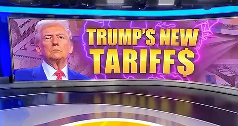 TRUMP'S NEW TARIFF$