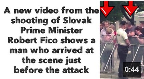 "Slovak Prime Minister Robert Fico Shooting: Man Arrives Just Before Attack"