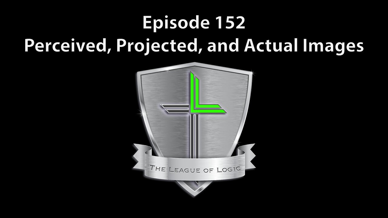 Episode 152 - Perceived, Projected, and Actual Images