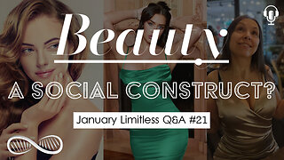 Is beauty a "social construct?" Memory hacks? & more (with my wife) 🎙️ January Limitless Q&A #21