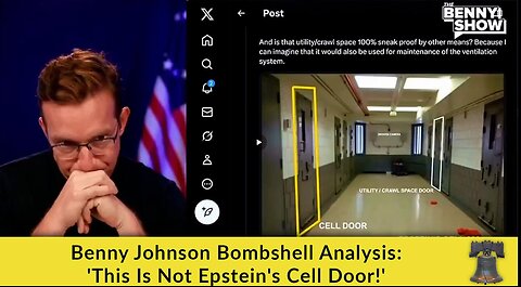 'This Is Not Epstein's Cell Door!' Benny Johnson Bombshell Analysis! ~ Benny Johnson 7.11.25