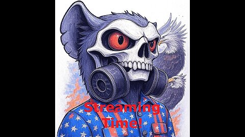 And I'm proud to be an American! | Streaming Time!