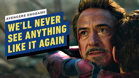 Avengers Endgame - We'll Never See Anything Like It Again