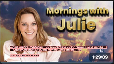 Julie Green subs YOUR ENEMY HAS SOMETHING DEVASATATING FOR THE HEARTS AND MINDS OF PEOPLE ALL OVER