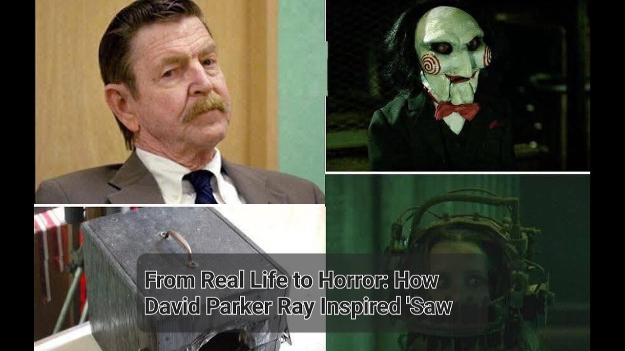 From Real Life to Horror: How David Parker Ray Inspired 'Saw'