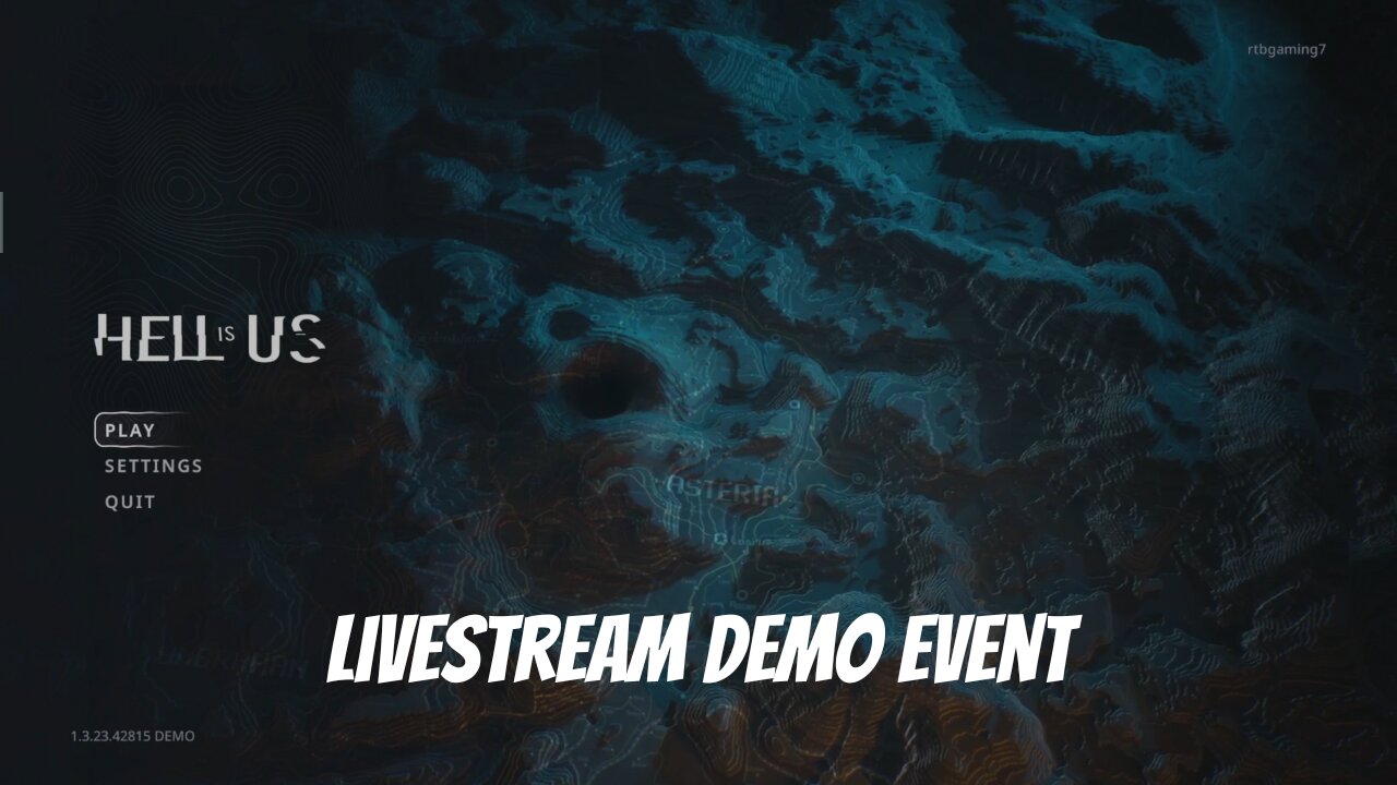 Hell Is Us // Livestream // Checking Out The Demo!!