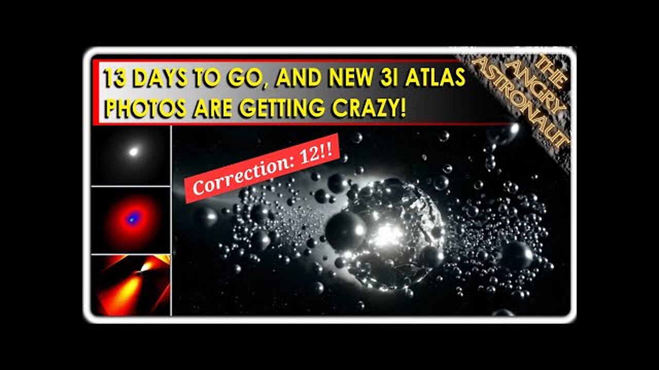 3I ATLAS IS HERE IN 12 DAYS ARE YOU PREPAIRED?