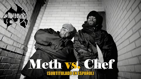 Method Man ft. Raekwon - Meth vs. Chef | (Subtitulado en español) (Prod. por RZA)