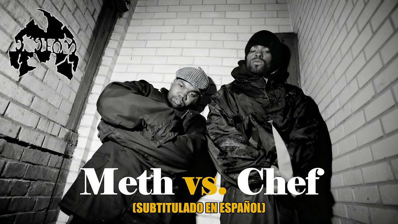 Method Man ft. Raekwon - Meth vs. Chef | (Subtitulado en español) (Prod. por RZA)
