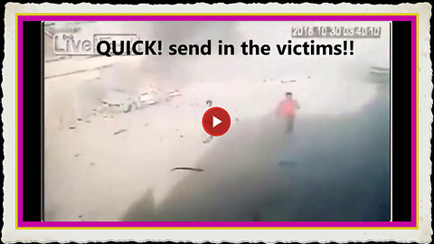 This is how they fake bombing casualties